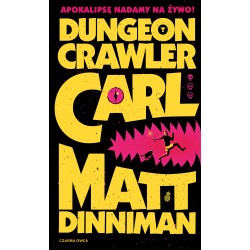 Dungeon Crawler Carl - Tom 1 (barwione brzegi)
