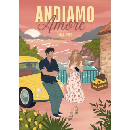 Andiamo, Amore Tina J. Hyde motyleksiazkowe.pl