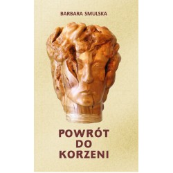 Powrót do korzeni
