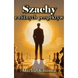 Szachy z różnych perspektyw