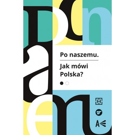 Po naszemu. Jak mówi Polska? część 1 motyleksiazkowe.pl