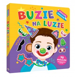 NAKLEJAM ODKLEJAM BUZIE NA LUZIE KSIĄŻKA Z NAKLEJKAMI WIELOKROTNEGO UŻYTKU