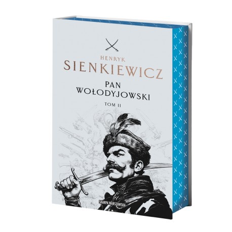 Pan Wołodyjowski. Tom 2 (edycja kolekcjonerska z barwionymi brzegami) Henryk Sienkiewicz motyleksiazkowe.pl