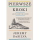 Pierwsze kroki Jak staliśmy się ludźmi Jeremy DeSilva motyleksiazkowe.pl