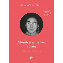 Niezniszczalne lato Liliany