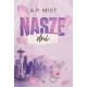 Nasze dni A.P. MIST motyleksiazkowe.pl