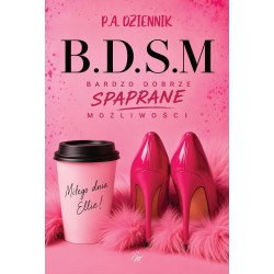 B.D.S.M. Bardzo dobrze spaprane możliwości