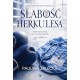 Słabość Herkulesa Paulina Zalecka motyleksiazkowe.pl