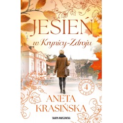 Jesień w Krynicy-Zdroju Aneta Krasińska motyleksiazkowe.pl