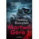 Martwa Góra Tomasz Duszyński motyleksiazkowe.pl