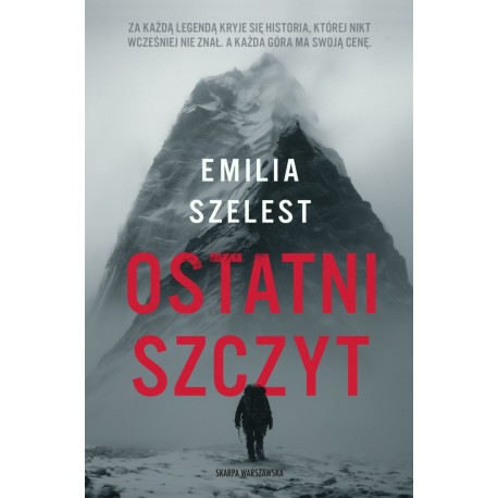 Ostatni szczyt Emilia Szelest motyleksiazkowe.pl