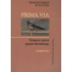 PRIMA VIA Wstępna nauka języka łacińskiego GRAMATYKA Aleksandra Krajczyk Dorota Kubica motyleksiazkowe.pl
