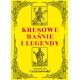 Kresowe baśnie i legendy Ryszard Jan Czarnowski motyleksiazkowe.pl