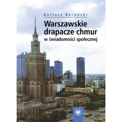 Warszawskie drapacze chmur w świadomości społecznej