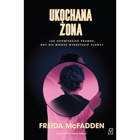 Ukochana żona Freida McFadden motyleksiazkowe.pl