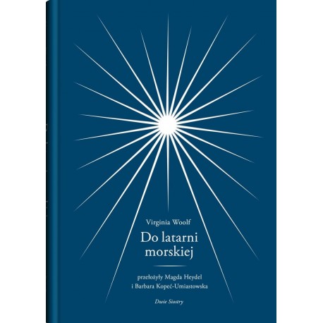 Do latarni morskiej Virginia Woolf motyleksiazkowe.pl