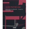 Igor Przybylski Niebezpieczne połączenie