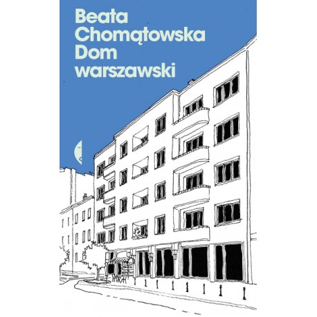 Dom warszawski Beata Chomątowska moyleksiazkowe.pl