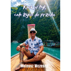 Krok w tył, całe życie do przodu