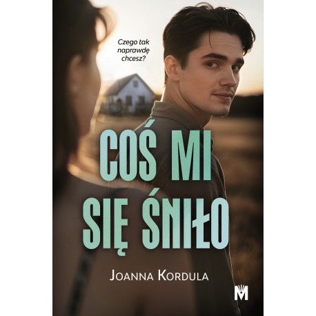 Coś mi się śniło Joanna Kordula motyleksiazkowe.pl