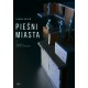Pieśni miasta Ivana Sajko motyleksiazkowe.pl