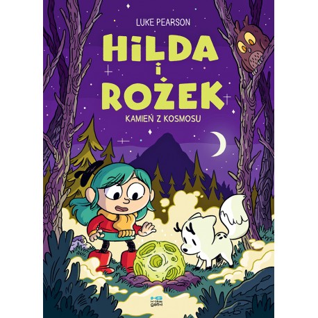 Hilda i Rożek. Kamień z kosmosu Pearson Luke motyleksiazkowe.pl