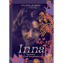 Inna. Opowieść o Zofii Stryjeńskiej