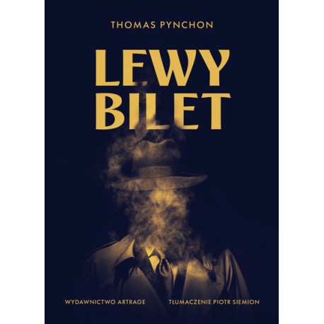 Lewy bilet Thomas Pynchon motyleksiazkowe.pl