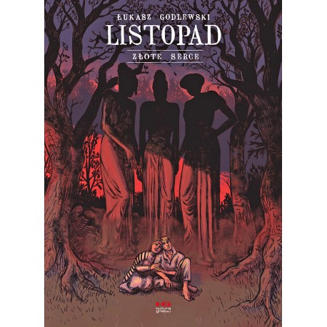 Listopad. Złote serce Godlewski Łukasz motyleksiazkowe.pl