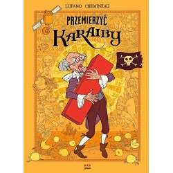 Przemierzyć Karaiby Léonard Chemineau motyleksiazkowe.pl