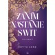 Zanim nastanie świt Córki imama 1 Edyta Kene motyleksiazkowe.pl