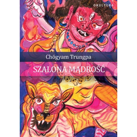 Szalona mądrość Chogyam Trungpa motyleksiazkowe.pl