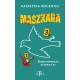 Maszkara Katarzyna Mikiewicz motyleksiazkowe.pl
