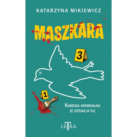 Maszkara Katarzyna Mikiewicz motyleksiazkowe.pl