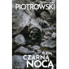 Ślepą, czarną nocą