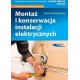 Montaż i konserwacja instalacji elektrycznych Sławomir Kołodziejczyk motyleksiazkowe.pl 