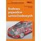 Budowa pojazdów samochodowych Marek Gabryelewicz, Piotr Zając motyleksiazkowe.pl