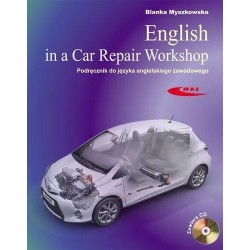 English in a Car Repair Workshop - Podręcznik do języka angielskiego zawodowego