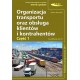 Organizacja transportu oraz obsługa klientów i kontrahentów - Cz. 1