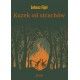 Kazek od strachów Łukasz Fijał motyleksiazkowe.pl
