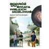 Podróż do świata wielkich możliwości