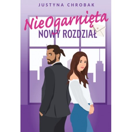 NieOgarnięta. Nowy rozdział Justyna Chrobak motyleksiazkowe.pl