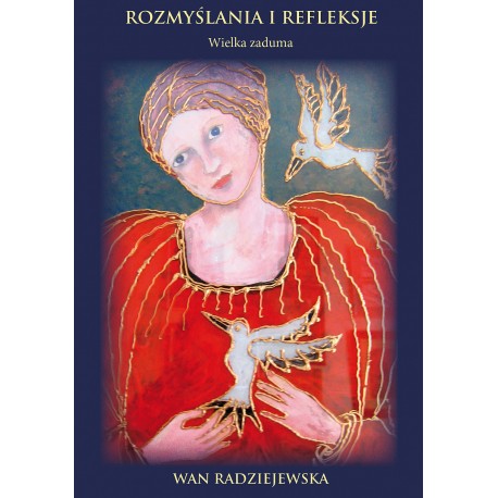 Rozmyślania i refleksje Wan Radziejewska motyleksiazkowe.pl