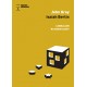 Isaiah Berlin. Liberalizm na nasze czasy John Gray motyleksiazkowe.pl