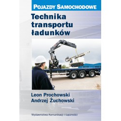 Technika transportu ładunków. Pojazdy samochodowe
