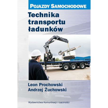 Technika transporty ładunków Prochowski Żuchowski motyleksiazkowe.pl