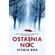 Ostatnia noc Sylwia Bies motyleksiazkowe.pl