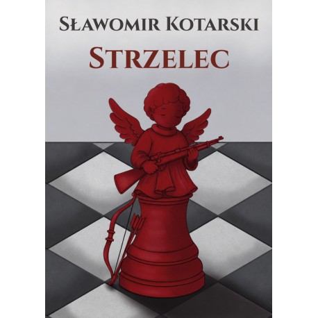 Strzelec  Kotarski Sławomir motyleksiazkowe.pl