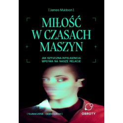 Miłość w czasach maszyn