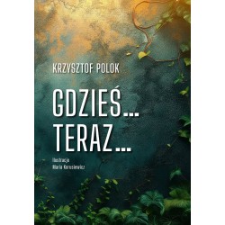 Gdzieś… Teraz…